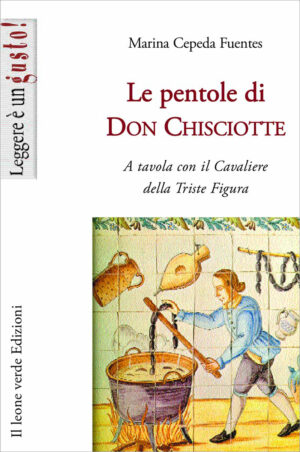 Libro Le pentole di Don Chisciotte
