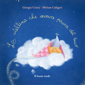 LA NANNA FACILE! di Giorgia Cozza - il leone verde, 2013 EUR 10,00